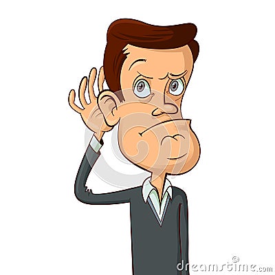 Man hearing something Vector Illustration