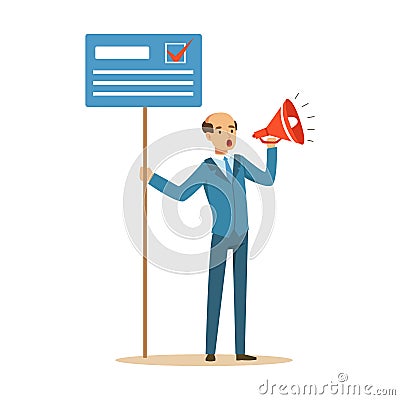 Man holding placard election voting and megaphone, political agitation campaign vector Illustration Vector Illustration