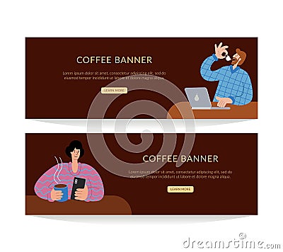 A man with a laptop and a phone is drinking coffee. Set of vector banners with coffee. Menu for restaurant, cafe, bar Vector Illustration