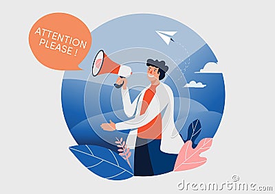 The man and megaphone with attention please word. People vector illustration. Flat cartoon character graphic design. Landing page Cartoon Illustration