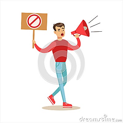 Man With Megaphone Marching In Protest With Banner, Screaming Angry, Protesting And Demanding Political Freedoms Vector Illustration