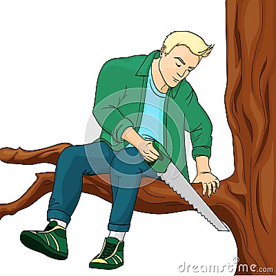 Man sawing tree branch on which sits object on white background raster illustration. Make yourself worse metaphor. Cartoon Illustration