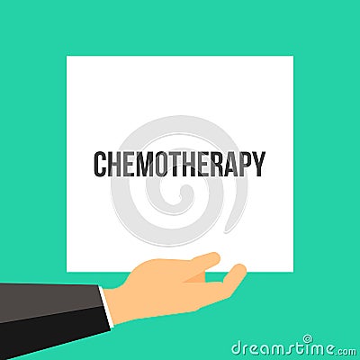 Man showing paper CHEMOTHERAPY text Vector Illustration