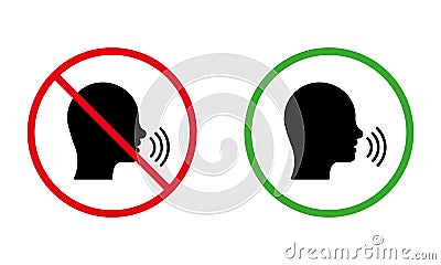 Man Talk Black Silhouette Icon Set. Forbidden Speak Zone Red Round Sign. Allowed Speak Area Shout Green Symbol. Please Vector Illustration