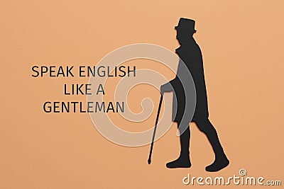 Man and text speak english like a gentleman Stock Photo