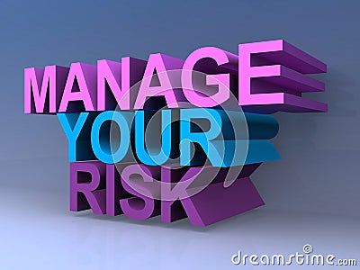 Manage your risk Stock Photo