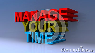 Manage your time on blue Stock Photo