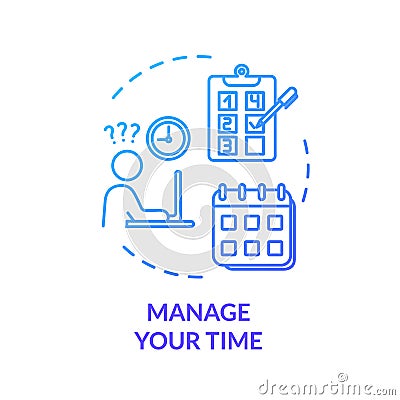 Manage your time blue concept icon. Efficiency, productivity. Demanding labor. Control project. Avoid burnout idea thin Vector Illustration
