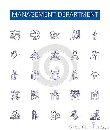 Management department line icons signs set. Design collection of , Manage, Department, Staff, Team, Lead, Execute Vector Illustration