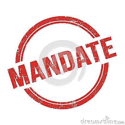 MANDATE text written on red grungy round stamp Stock Photo