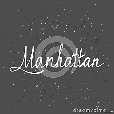 Manhattan text. Vintage retro lettering design. Hand drawn elements for your designs dress, poster, card, t-shirt. Black Vector Illustration