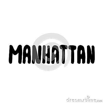 Manhattan text. Vintage retro lettering design. Vector Illustration