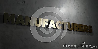 Manufacturers - Gold text on black background - 3D rendered royalty free stock picture Stock Photo