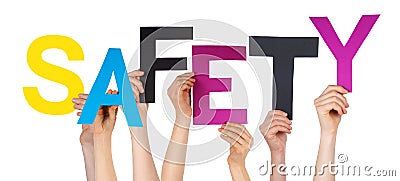 Many People Hands Holding Colorful Word Safety Stock Photo