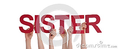 Many People Hands Holding Red Straight Word Sister Stock Photo