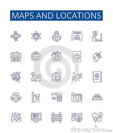 Maps And Locations Line Icons Signs Set. Design Collection Of Maps