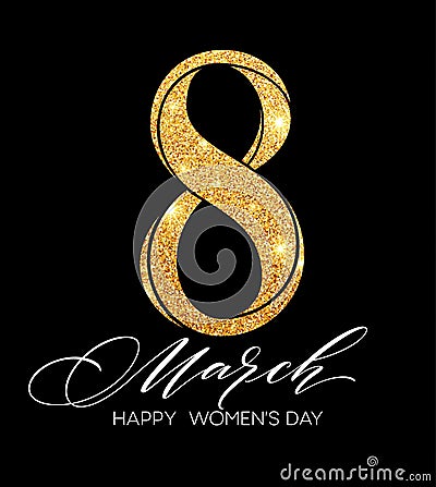 8 March celebration with eight symbol made of gold sparkling glitters. Womens Day concept design. Vector illustration Vector Illustration