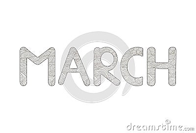 March. Creative hand drawn letters. Coloring page. Vector Illustration
