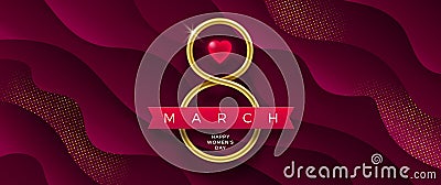 8 March International women`s day vector illustration - Golden number eight, ruby heart and ribbon on a maroon background. Vector Illustration
