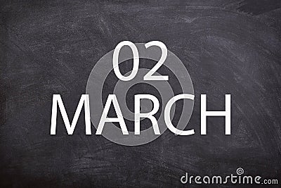 02 march text with blackboard background for calendar. Stock Photo