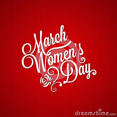 8 march women day vintage lettering background Vector Illustration