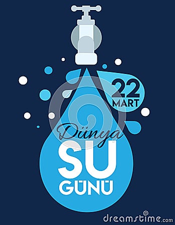 22 March World Water Day Translate: 22 Mart Dunya Su Gunu Vector Illustration