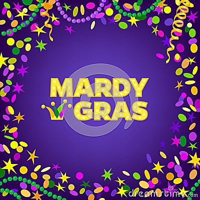 Mardi Gras carnival background with colorfull confetti, serpentine, beads frame. Text with Jesters hat. Vector Vector Illustration