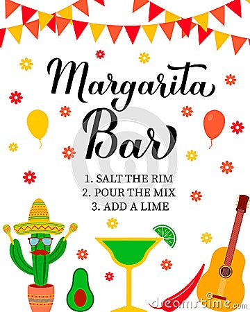 Margarita Bar. How to make Margaritas. Mexican themed party sign. Vector template for typography poster, banner, flyer Vector Illustration