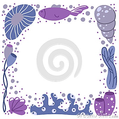 Marine frame with hand drawn ocean elements, copy space. Square border of cartoon sea plant, fish, shell. Flat vector illustration Vector Illustration