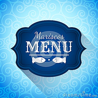 Mariscos Menu - Seafood Menu spanish text Vector Illustration