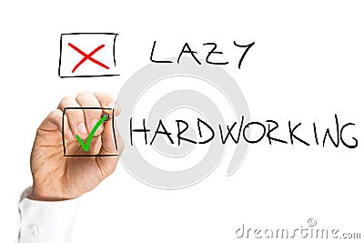 Marking X on Lazy and Check on Hardworking Stock Photo