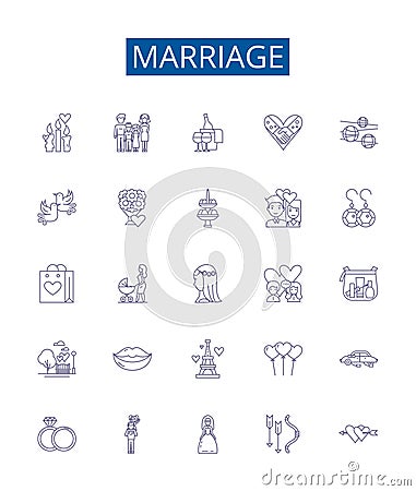 Marriage line icons signs set. Design collection of nuptials, union, wedded, wedlock, marital, matrimony, connubial Vector Illustration