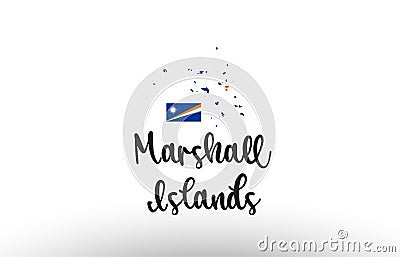 The Marshall Islands country big text with flag inside map concept logo Vector Illustration