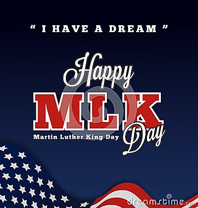 Martin luther king day greeting lettering with quotes Vector Illustration