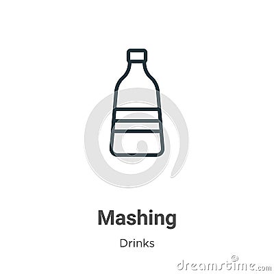 Mashing outline vector icon. Thin line black mashing icon, flat vector simple element illustration from editable alcohol concept Vector Illustration