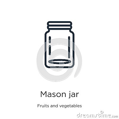 Mason jar icon. Thin linear mason jar outline icon isolated on white background from fruits and vegetables collection. Line vector Vector Illustration