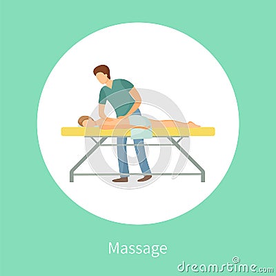 Massage Poster Masseuse Making Relaxing Movements Vector Illustration