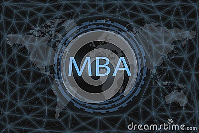 Master of business administration, MBA inscription on a dark background and a world map Stock Photo