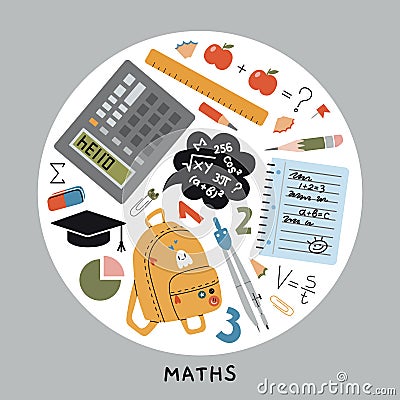 Mathematics lesson at school, science. Round art with calculator, numbers, backpack, notebook, math formulas, digits Vector Illustration