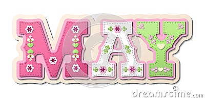 May, illustrated name of calendar month, illustration Vector Illustration