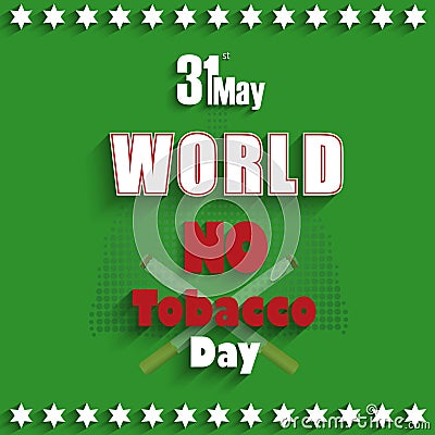 May 31st World No tobacco day Vector Illustration