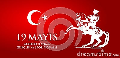 19 mayis Ataturk`u anma, genclik ve spor bayrami Vector Illustration