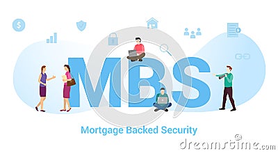 Mbs mortgage backed security concept with big word or text and team people with modern flat style - vector Cartoon Illustration