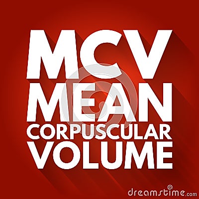 MCV - Mean Corpuscular Volume acronym, medical concept background Stock Photo