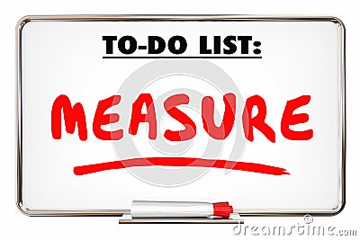 Measure To Do List Evaluate Analyze Dry Erase Board Stock Photo