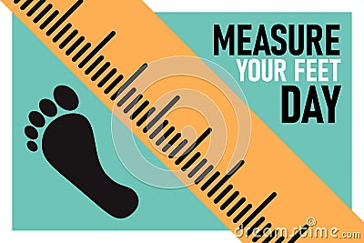 Measure Your Feet Day background Vector Illustration