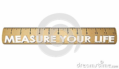 Measure Your Life Happiness Satisfaction Ruler Stock Photo