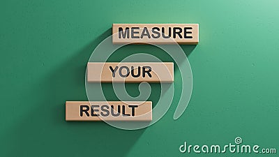 Measure your Result symbol. Concept words Measure your Result on wooden blocks.Measure your Result concept. Copy space Stock Photo