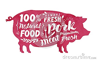 Meat, fresh pork, vector label. Silhouette pig with lettering to menu restaurant Vector Illustration