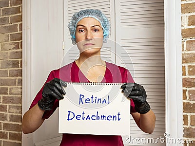 Medical concept meaning Retinal Detachment with sign on the sheet Stock Photo